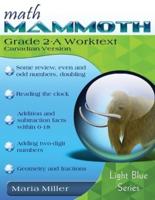 Math Mammoth Grade 2-A Worktext, International Version (Canada)