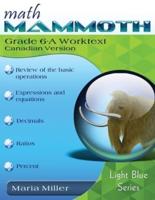 Math Mammoth Grade 6-A Worktext, Canadian Version