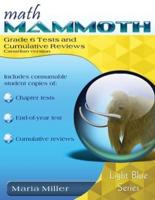Math Mammoth Grade 6 Tests and Cumulative Reviews, Canadian Version