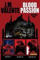 Blood Passion : Volume One