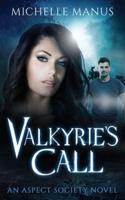 Valkyrie's Call: An Aspect Society Novel