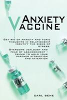 Anxiety Vaccine