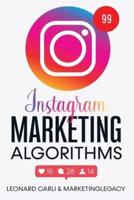 Instagram Marketing Algorithms