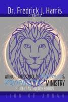 Without Limits School of Apostolic and Prophetic Ministry: Student Anthology