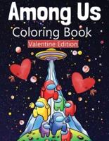 Among Us Coloring Book Valentine Edition: