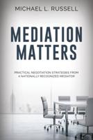 Mediation Matters