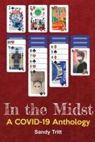In the Midst: A COVID-19 Anthology