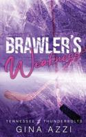 Brawler's Weakness: A Grumpy/Sunshine Hockey Romance