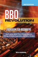 BBQ REVOLUTION Cookbook for Beginners