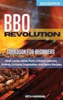 BBQ REVOLUTION Cookbook for Beginners