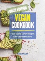 Vegan Cookbook LUNCH EDITION