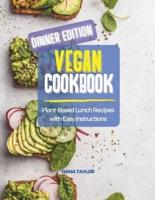 Vegan Cookbook DINNER EDITION