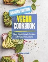 Vegan Cookbook SNACKS EDITION