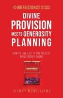 Divine Provision Meets Generosity Planning