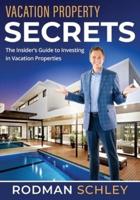 Vacation Property Secrets