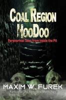 Coal Region Hoodoo