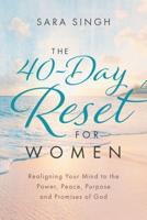 The 40-Day Reset for Women