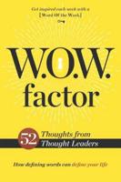 W.O.W. Factor