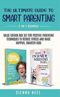 The Ultimate Guide to Smart Parenting