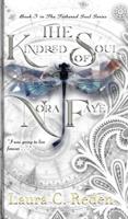 The Kindred Soul of Nora Faye: The Tethered Soul Series