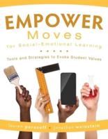 Empower Moves for Social-Emotional Learning