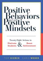 Positive Behaviors Start With Positive Mindsets