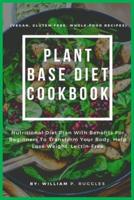 Plant Base Diet Cookbook