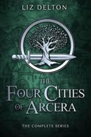 The Four Cities of Arcera: The Complete Series