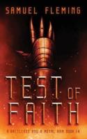Test of Faith: A Modern Sword and Sorcery Serial