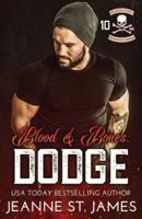 Blood and Bones - Dodge