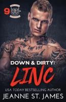 Down & Dirty - Linc