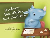 Rodney the Rhino Just Can't Win