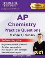 AP Chemistry Practice Questions: High Yield AP Chemistry Questions and Review