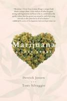 Marijuana: A Love Story