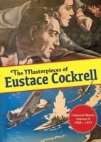 The Masterpieces of Eustace Cockrell: Collected Works, Volume II, 1946-1957