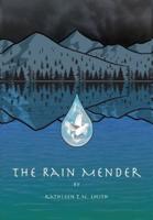 The Rain Mender