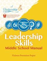 Leadership Skills Middle School Manual
