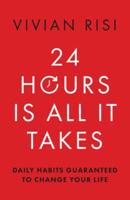 24 Hours Is All It Takes