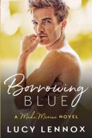 Borrowing Blue: Made Marian Series Book 1