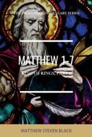 Matthew 1-7 (The Proclaim Commentary Series)