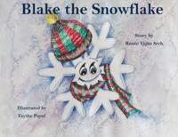 Blake the Snowflake