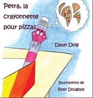 Petra, la crayonnette pour pizzas