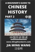 A Beginner's Guide to Chinese History (Part 2)