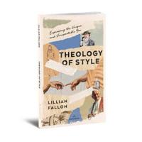 Theology of Style