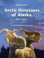 Arctic Dinosaurs of Alaska (Library)