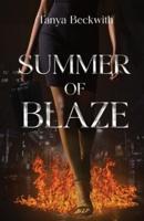 Summer of Blaze