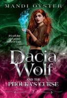 Dacia Wolf & The Phouka's Curse