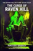 The Curse of Raven Hill
