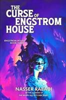 The Curse of Engstrom House