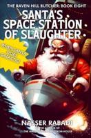 Santa's Space Station of Slaughter